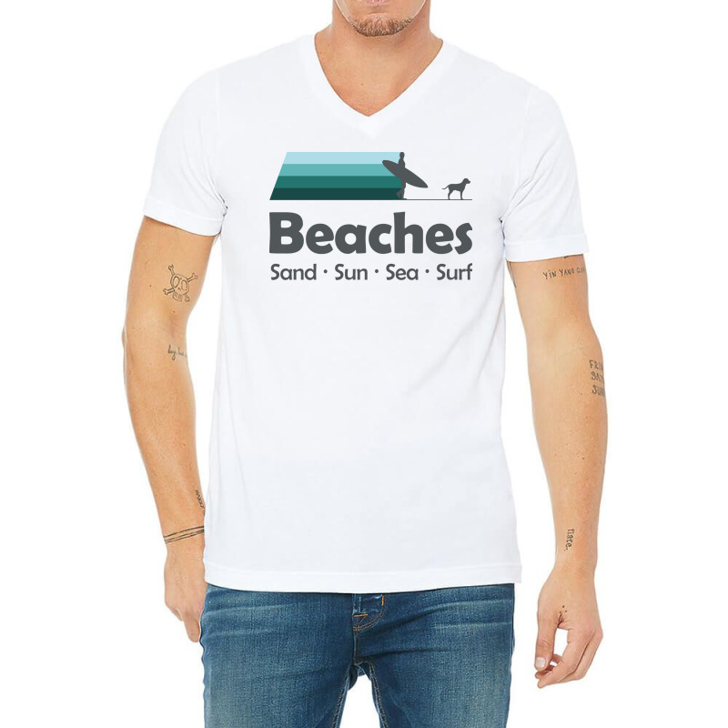 Beaches Sand Sun Sea Surf V-neck Tee | Artistshot