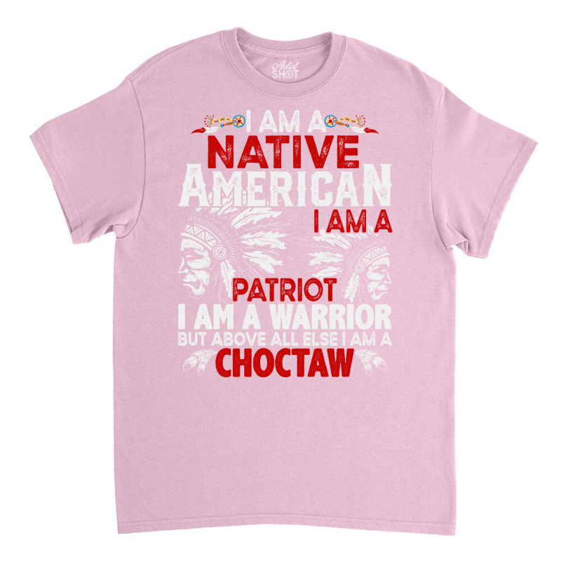 I Am A Native American I Am A Patriot I Am A Warri Classic T-shirt by abbaasayedig | Artistshot