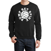 Bump Set Spike Volleyball Trending Crewneck Sweatshirt | Artistshot