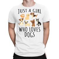 Kids Just A Girl Who Loves Dogs   Funny Puppy T Sh T-shirt | Artistshot