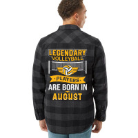 Legendary Volleyball Players Are Born In August Bo Flannel Shirt | Artistshot