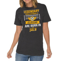 Legendary Volleyball Players Are Born In July Vint Vintage T-shirt | Artistshot