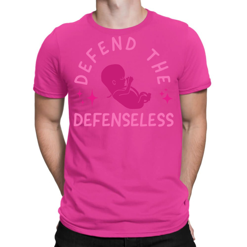 Defend The Defenseless Humor T-shirt | Artistshot