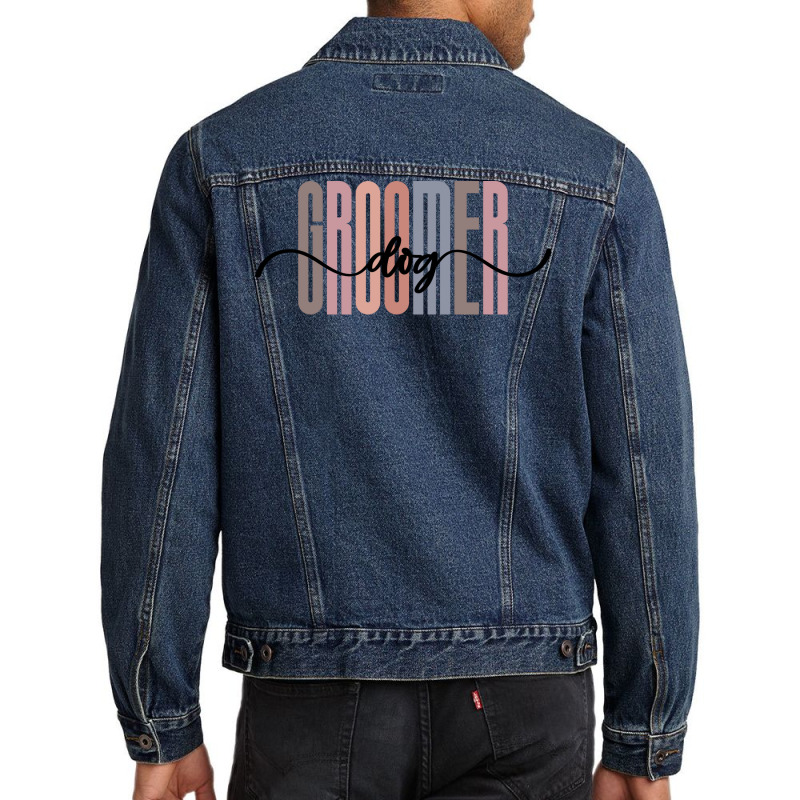 Dog Groomer Tall Font Contrast On White Design (1) Men Denim Jacket | Artistshot