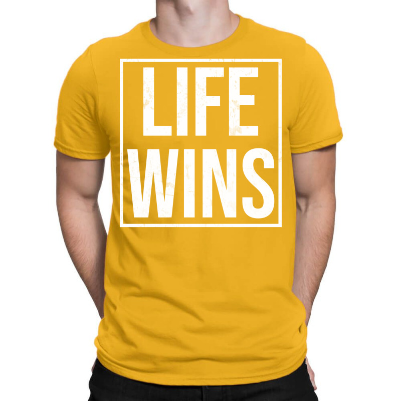 Pro Life Right To Life Movement Life Wins Tumblr T-shirt | Artistshot