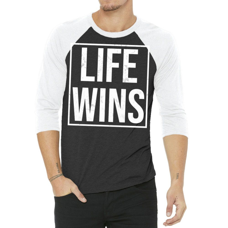 Pro Life Right To Life Movement Life Wins Tumblr 3/4 Sleeve Shirt | Artistshot