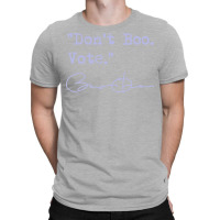 Dont Boo Vote Lavender T-shirt | Artistshot