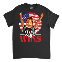 Life Wins Pro Life Movement Right Summer Classic T-shirt | Artistshot