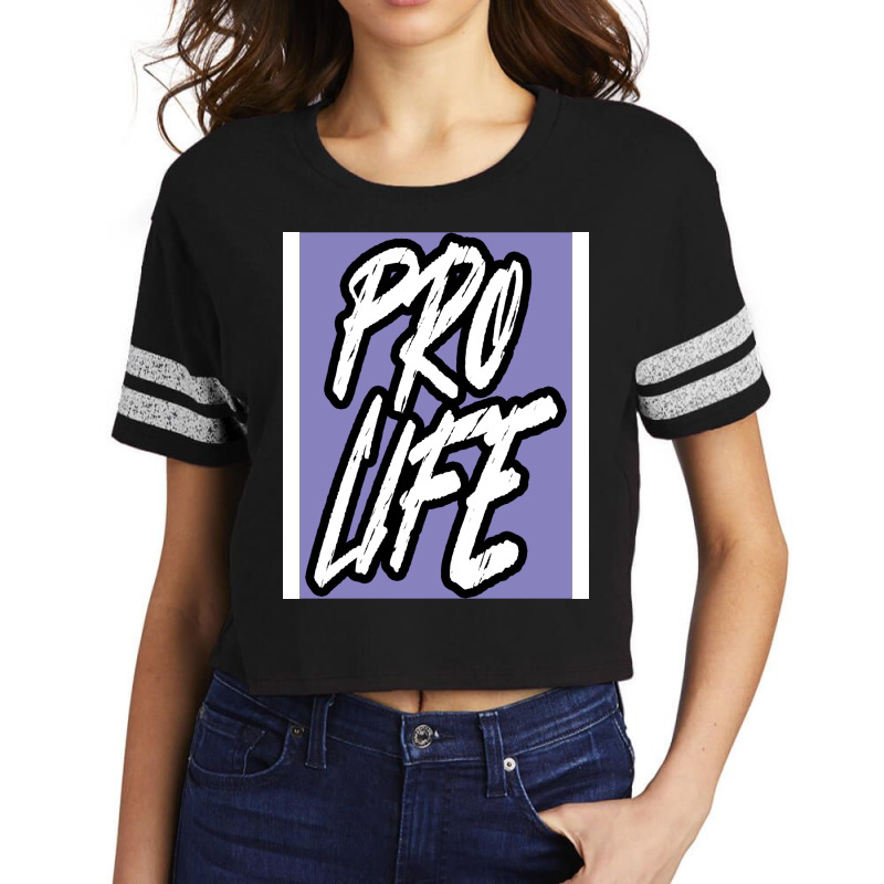 Pro Life Tumblr Funny Scorecard Crop Tee by duranashumonr | Artistshot