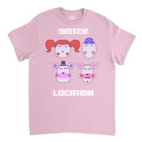 Sister Location Classic T-shirt | Artistshot