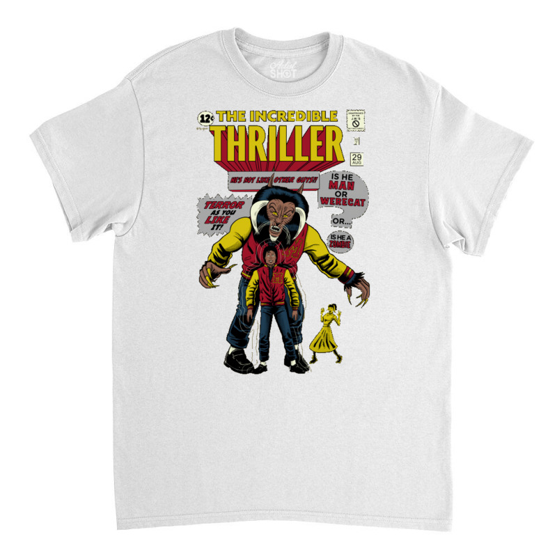 The Incredible Thriller Classic T-shirt by mishouollarg | Artistshot