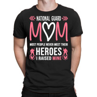 National Guard Mom Shirt Army Heroes Gifts Militar T-shirt | Artistshot