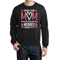 National Guard Mom Shirt Army Heroes Gifts Militar Crewneck Sweatshirt | Artistshot