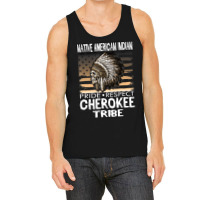 Native American Cherokee Tribe Indian Pride Respec Tank Top | Artistshot