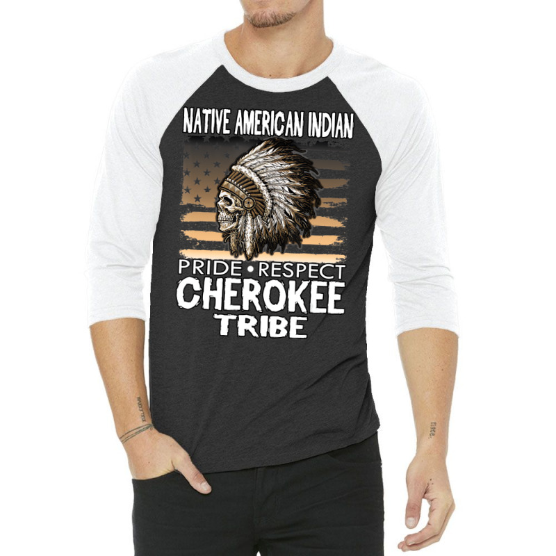 Native American Cherokee Tribe Indian Pride Respec 3/4 Sleeve Shirt | Artistshot