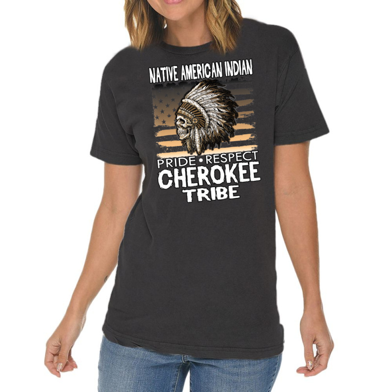 Native American Cherokee Tribe Indian Pride Respec Vintage T-shirt | Artistshot