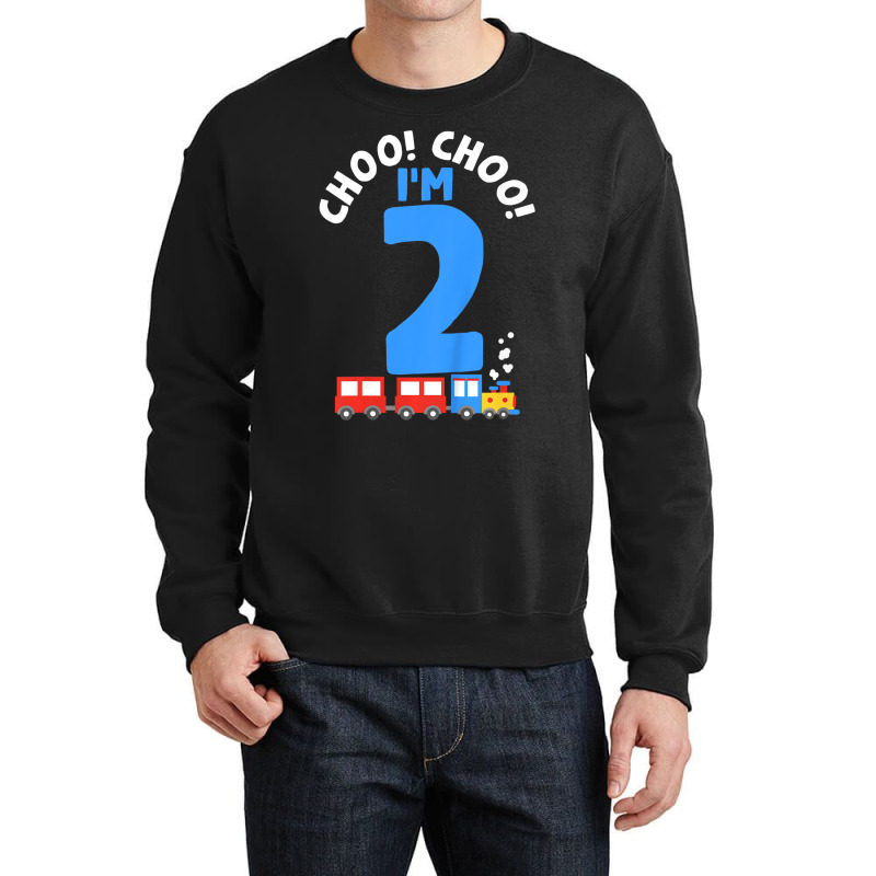 Kids 2nd Birthday Iâ€™m 2 Choo Choo Train Tra Crewneck Sweatshirt | Artistshot