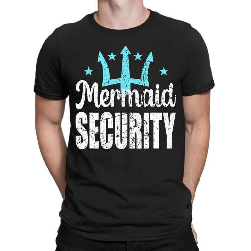 Mermaid Security Merdad Mermen Mermaid Birthday Th T-Shirt by likensjaymie | Artistshot