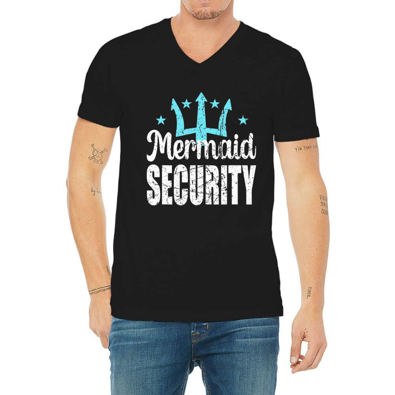 Mermaid Security Merdad Mermen Mermaid Birthday Th V-Neck Tee by likensjaymie | Artistshot