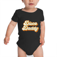 Mens Disco Daddy Retro Matching 60's 70s Party Cos Baby Bodysuit | Artistshot