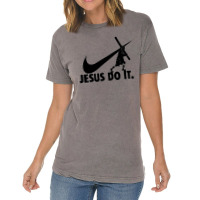 Jesus Do It Vintage T-shirt | Artistshot