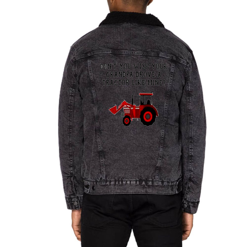 Tractor Like Mine Unisex Sherpa-lined Denim Jacket | Artistshot