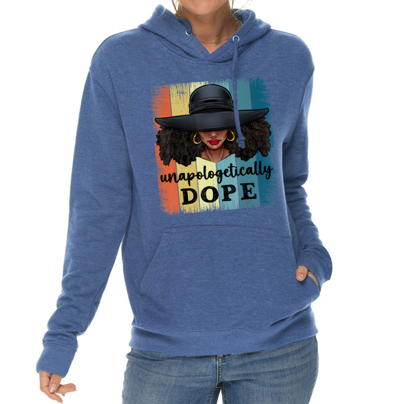 Unapologetically Dope Black History African Americ Lightweight Hoodie by tahon | Artistshot