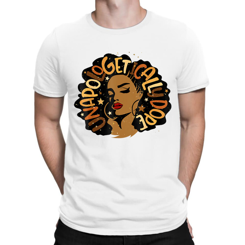 Unapologetically Dope Black Pride Melanin African T-Shirt by tahon | Artistshot