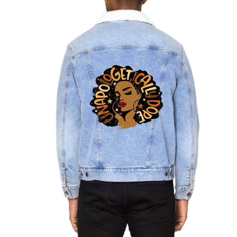 Unapologetically Dope Black Pride Melanin African Unisex Sherpa-Lined Denim Jacket by tahon | Artistshot