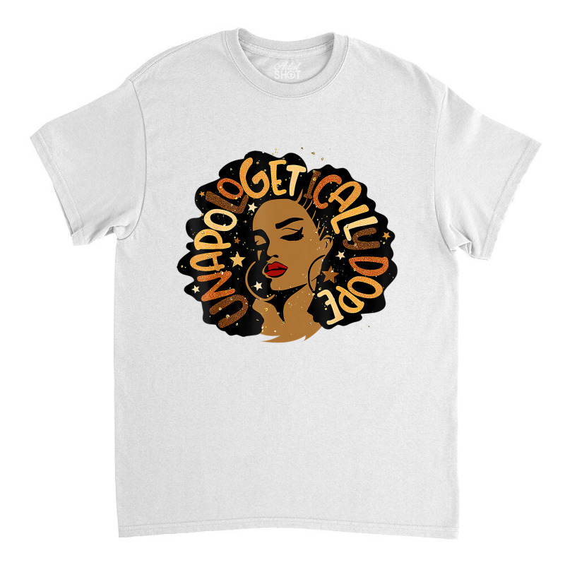 Unapologetically Dope Black Pride Melanin African Classic T-shirt by tahon | Artistshot