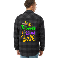 Its Mardi Gras Yall Tshirt Mardi Gras Party Mask C Flannel Shirt | Artistshot