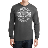 Retired Tattoo Artist Red Long Sleeve Shirts | Artistshot