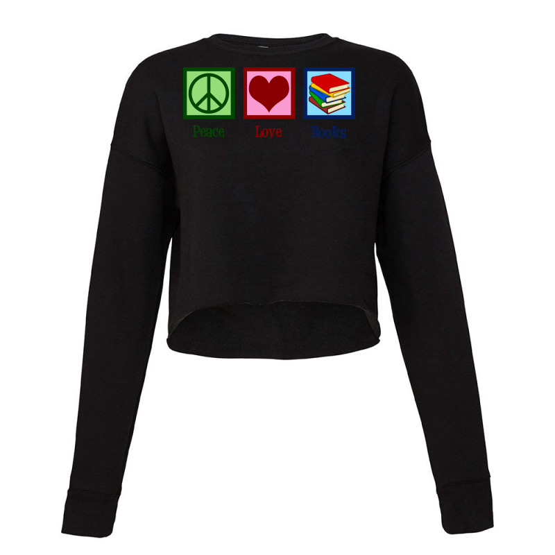 Peace Love Books Music Cropped Sweater by nanedohoomae | Artistshot