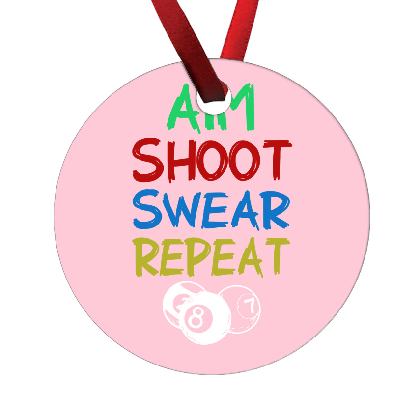 Billiards Aim Shoot Swear Snooker Pool Ornament | Artistshot