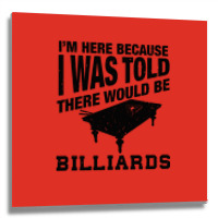 Funny Billiard Quote For Billiards Player Metal Print Square | Artistshot