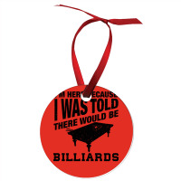 Funny Billiard Quote For Billiards Player Ornament | Artistshot