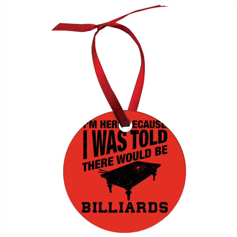 Funny Billiard Quote For Billiards Player Ornament | Artistshot