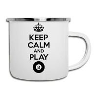 Keep Calm And Play Eight Camper Cup | Artistshot