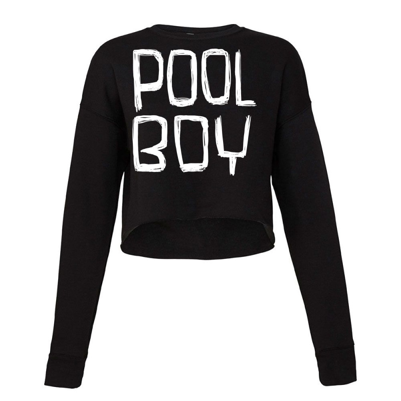 Poolboy Pool Boy 1 Cropped Sweater by rspdjobc | Artistshot