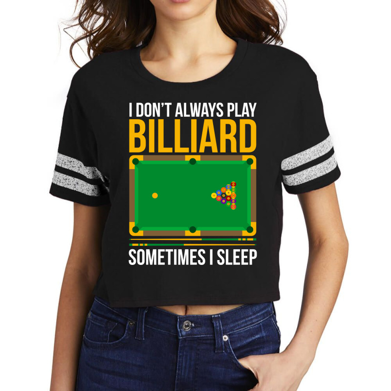 Funny Billiards Saying Design 3 Scorecard Crop Tee by ruthietalhap | Artistshot