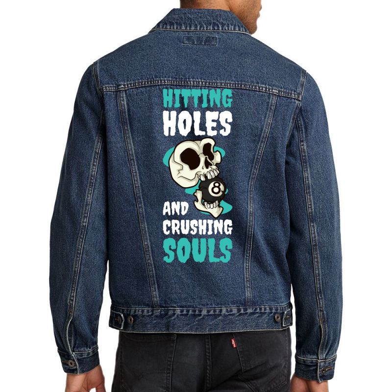 Hitting Holes Funny Billiards Gift Men Denim Jacket | Artistshot