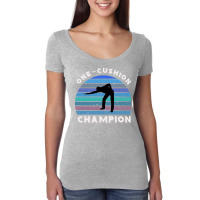 One Cushion Carom Billiards Champion Women's Triblend Scoop T-shirt | Artistshot