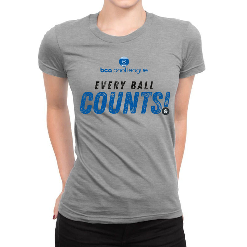 Every Ball Counts Ladies Fitted T-Shirt by jeannenaomysk | Artistshot