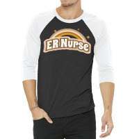 Gift Idea For Emergency Nurse Er Nurse Emergency R 3/4 Sleeve Shirt | Artistshot