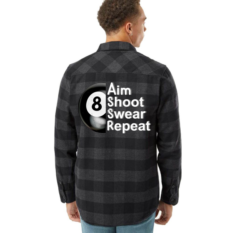 Aim Shoot Swear Repeat 8ball Pool Player Flannel Shirt | Artistshot