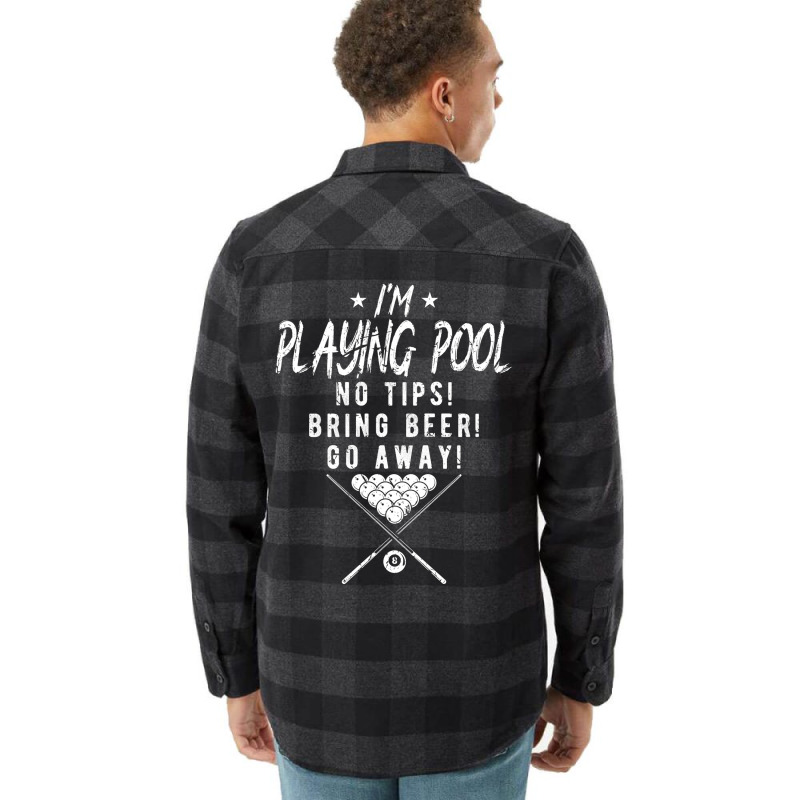 Billard Billiards Design For Men Im Playing Pool Flannel Shirt | Artistshot