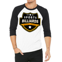 Sports Billiards 1 3/4 Sleeve Shirt | Artistshot