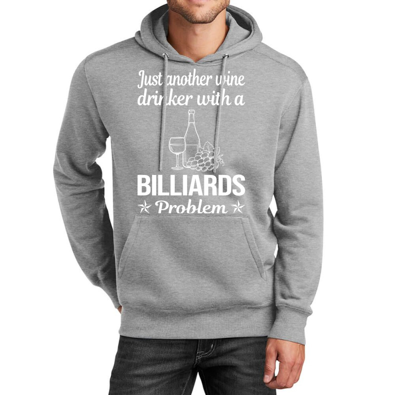 Funny Wine Drinker Billiards Unisex Hoodie | Artistshot