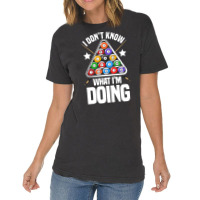 I Dont Know What Im Doing Funny Pool Billiards Vintage T-shirt | Artistshot