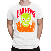 Bad News T-shirt | Artistshot